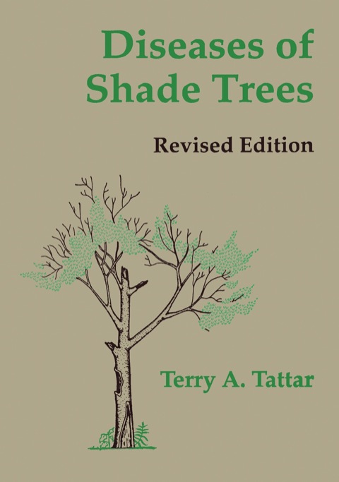 Diseases of Shade Trees, Revised Edition - FULL INSTANT DOWNLOAD | PDF DOCX EPUB