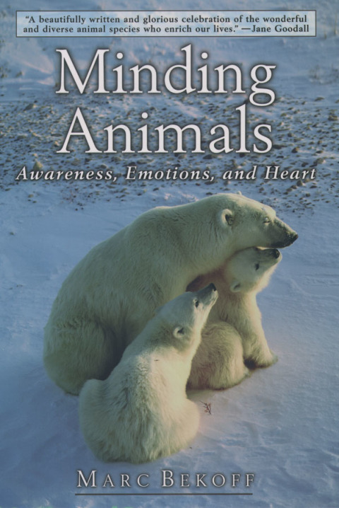 Minding Animals: Awareness, Emotions, and Heart - FULL INSTANT DOWNLOAD | PDF DOCX EPUB