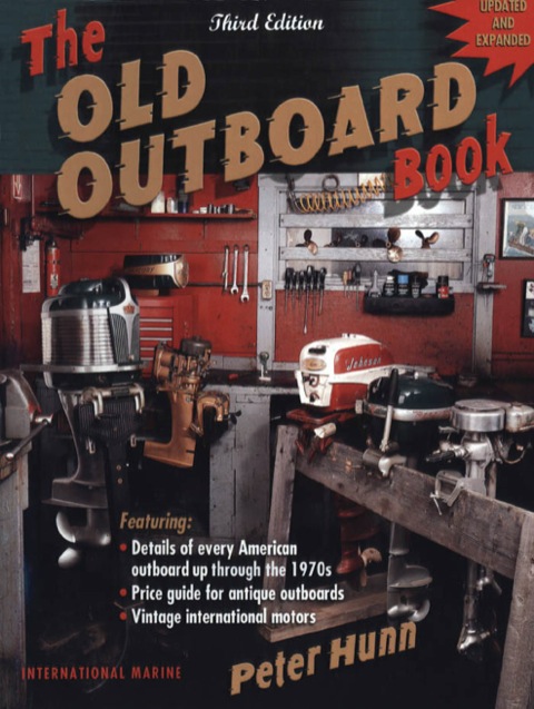 The Old Outboard Book, 3rd Edition - FULL INSTANT DOWNLOAD | PDF DOCX EPUB