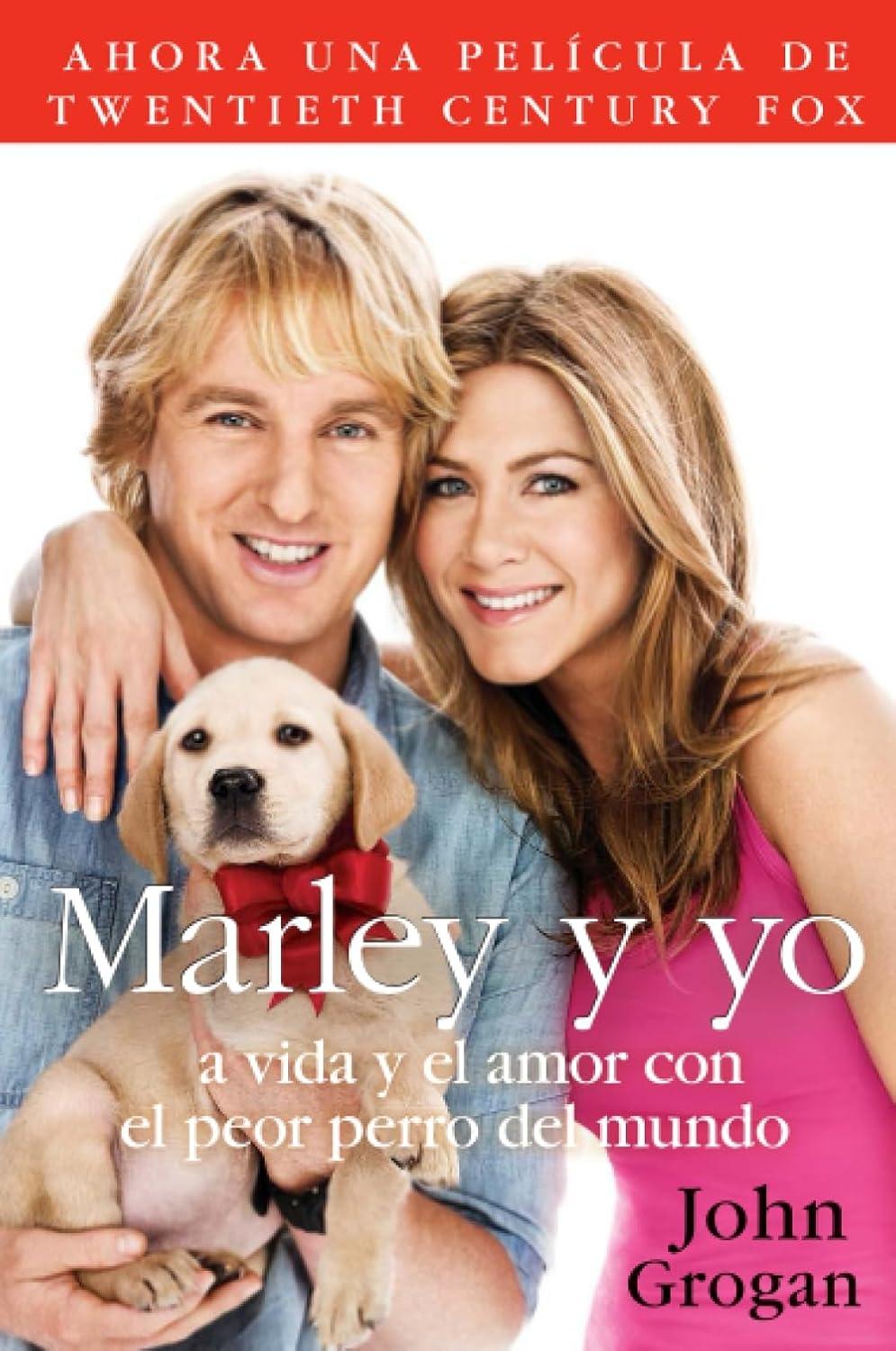 Marley y yo: La vida y el amor con el peor perro del mundo - FULL INSTANT DOWNLOAD | PDF DOCX EPUB