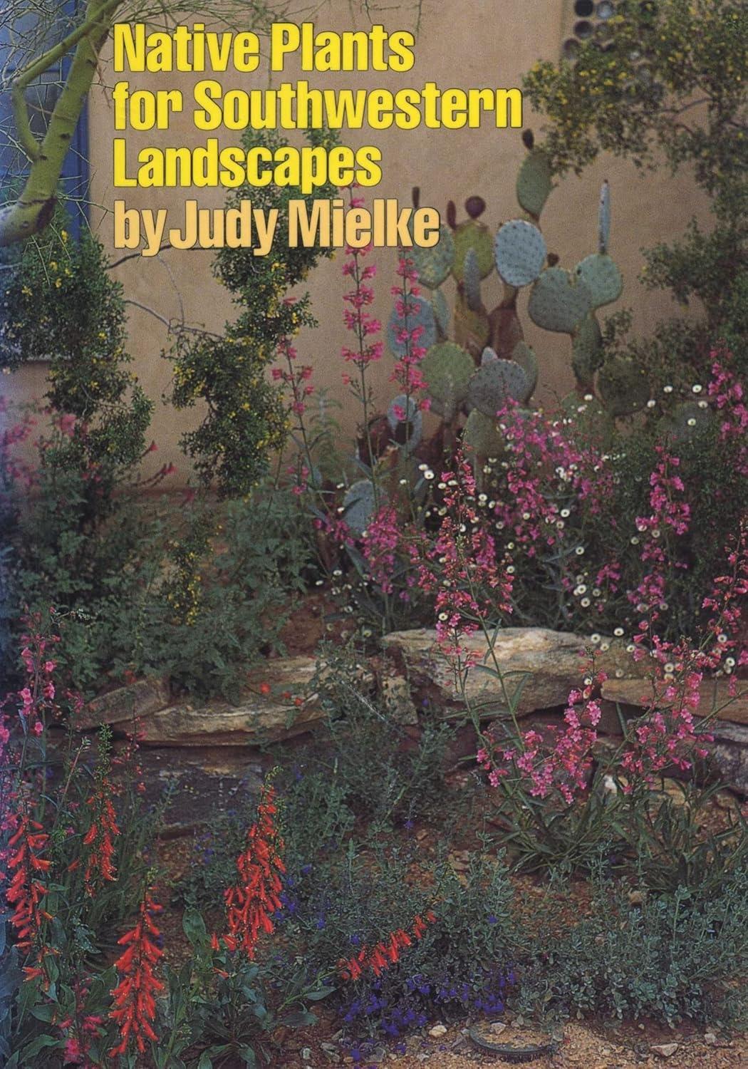 Native Plants for Southwestern Landscapes - FULL INSTANT DOWNLOAD | PDF DOCX EPUB