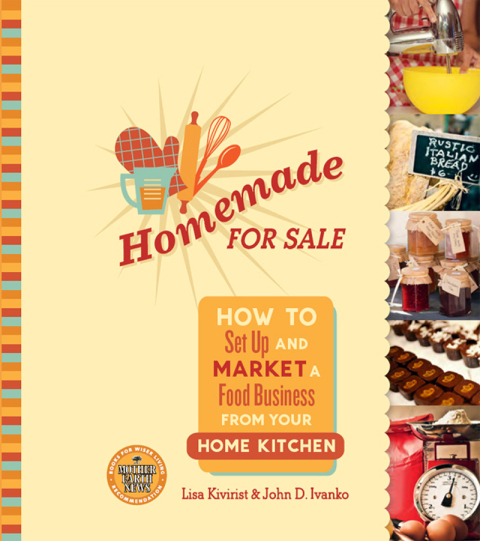 Homemade for Sale: How to Set Up and Market a Food Business from Your Home Kitchen - FULL INSTANT DOWNLOAD | PDF DOCX EPUB