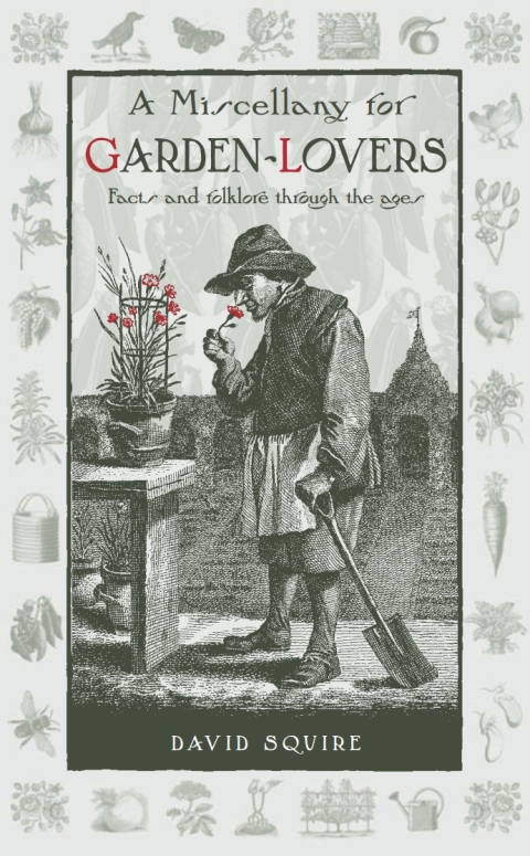 A Miscellany for Garden-Lovers: Facts and folklore through the ages, 1st Edition - FULL INSTANT DOWNLOAD | PDF DOCX EPUB