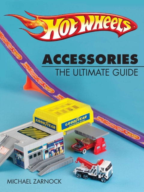 Hot Wheels Accessories: The Ultimate Guide - FULL INSTANT DOWNLOAD | PDF DOCX EPUB