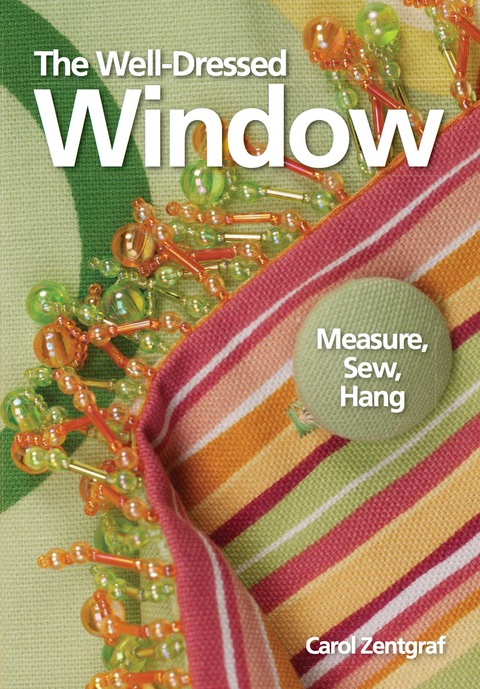 The Well-Dressed Window: Measure, Sew, Hang, 2nd Edition - FULL INSTANT DOWNLOAD | PDF DOCX EPUB