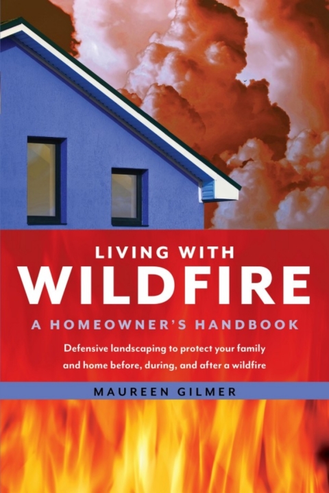 Living with Wildfire: A Homeowner's Handbook - FULL INSTANT DOWNLOAD | PDF DOCX EPUB