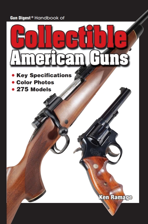 Gun Digest Handbook Collectible American Guns - FULL INSTANT DOWNLOAD | PDF DOCX EPUB