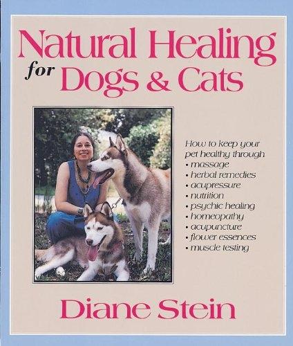 Natural Healing for Dogs and Cats - FULL INSTANT DOWNLOAD | PDF DOCX EPUB