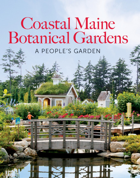 The Coastal Maine Botanical Gardens - FULL INSTANT DOWNLOAD | PDF DOCX EPUB