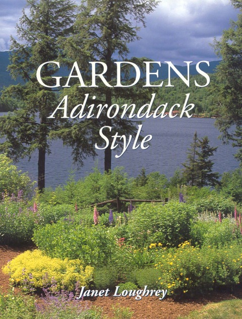 Gardens Adirondack Style - FULL INSTANT DOWNLOAD | PDF DOCX EPUB