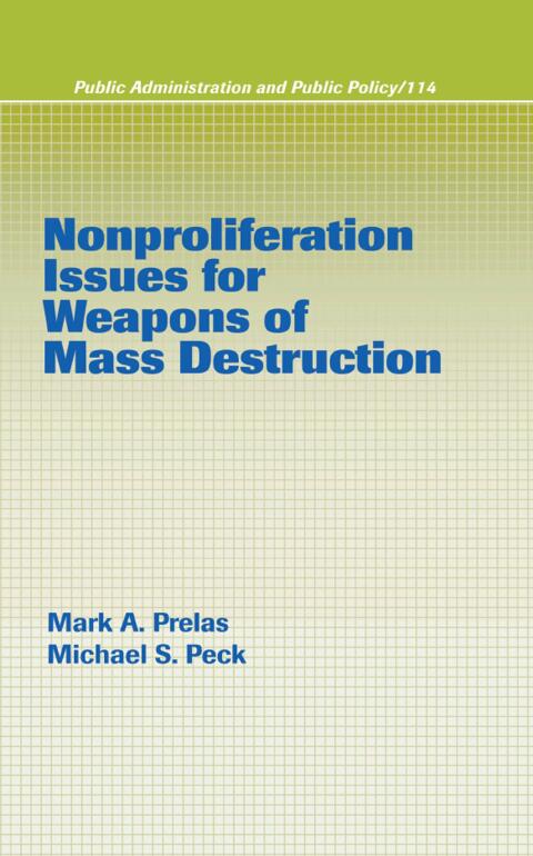 Nonproliferation Issues For Weapons of Mass Destruction, 1st Edition - FULL INSTANT DOWNLOAD | PDF DOCX EPUB