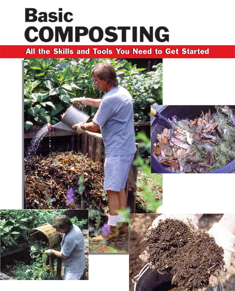 Basic Composting: All the Skills and Tools You Need to Get Started - FULL INSTANT DOWNLOAD | PDF DOCX EPUB