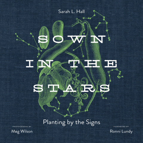 Sown in the Stars: Planting by the Signs - FULL INSTANT DOWNLOAD | PDF DOCX EPUB