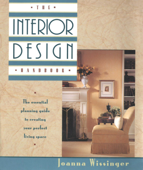 The Interior Design Handbook: The essential planning guide to creating your perfect living space - FULL INSTANT DOWNLOAD | PDF DOCX EPUB