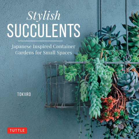 Stylish Succulents: Japanese Inspired Container Gardens for Small Spaces - FULL INSTANT DOWNLOAD | PDF DOCX EPUB