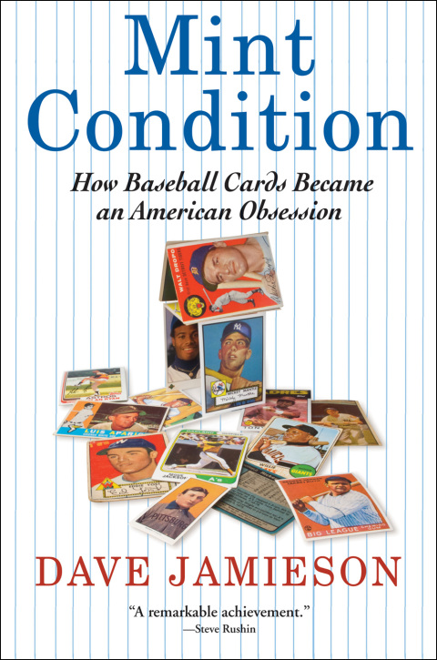Mint Condition: How Baseball Cards Became an American Obsession - FULL INSTANT DOWNLOAD | PDF DOCX EPUB