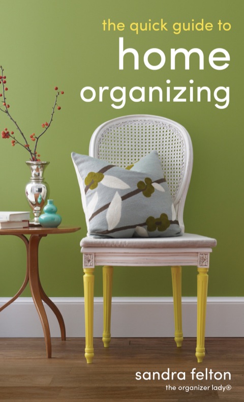 The Quick Guide to Home Organizing - FULL INSTANT DOWNLOAD | PDF DOCX EPUB