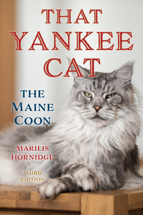 That Yankee Cat: The Maine Coon, 3rd Edition - FULL INSTANT DOWNLOAD | PDF DOCX EPUB