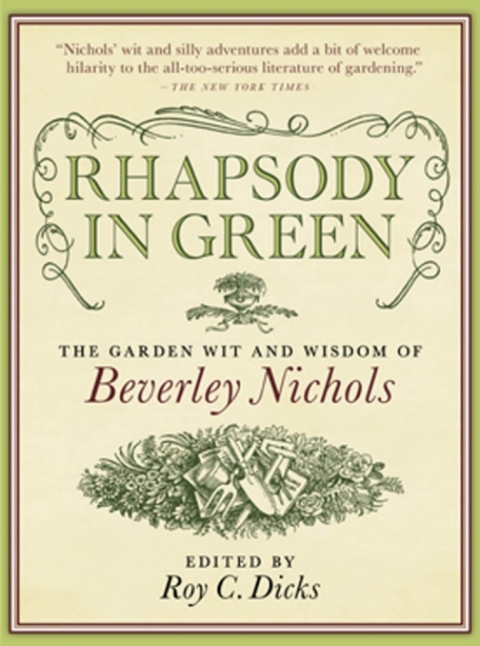 Rhapsody in Green: The Garden Wit and Wisdom of Beverley Nichols - FULL INSTANT DOWNLOAD | PDF DOCX EPUB
