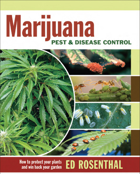 Marijuana Pest and Disease Control: How to Protect Your Plants and Win Back Your Garden - FULL INSTANT DOWNLOAD | PDF DOCX EPUB