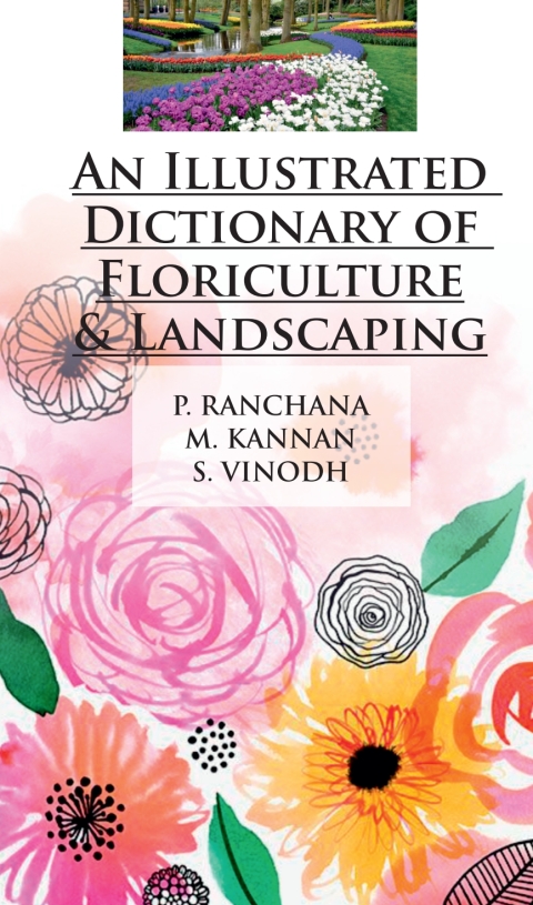 An Illustrated Dictionary of Floriculture and Landscaping, 1st Edition - FULL INSTANT DOWNLOAD | PDF DOCX EPUB