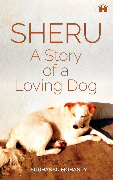 Sheru: A Story of a Loving Dog - FULL INSTANT DOWNLOAD | PDF DOCX EPUB