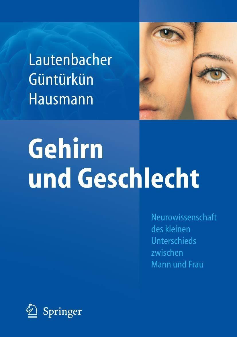 Gehirn und Geschlecht: Neurowissenschaft des kleinen Unterschieds zwischen Frau und Mann, 1st Edition - FULL INSTANT DOWNLOAD | PDF DOCX EPUB