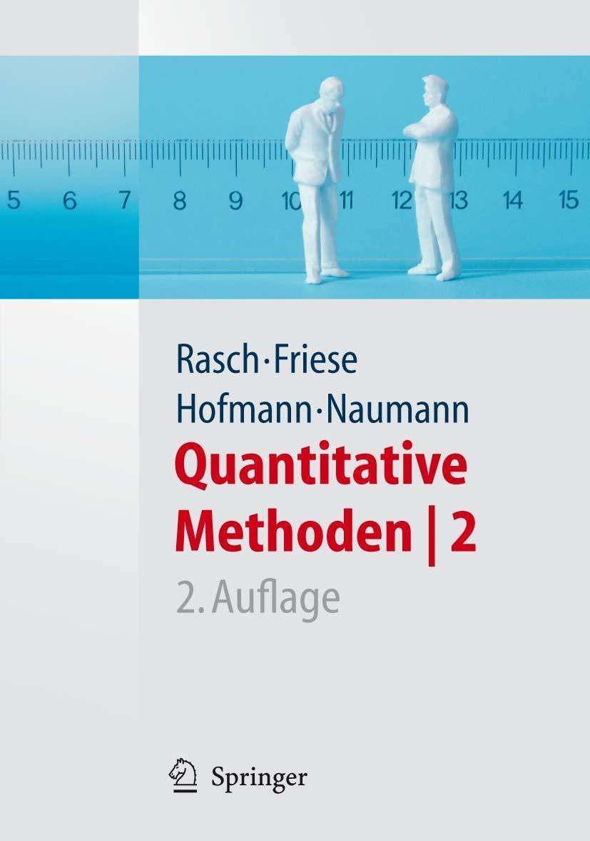 Quantitative Methoden 2. Einführung in die Statistik für Psychologen und Sozialwissenschaftler, 2nd Edition - FULL INSTANT DOWNLOAD | PDF DOCX EPUB