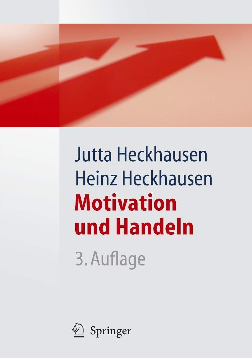 Motivation und Handeln, 3rd Edition - FULL INSTANT DOWNLOAD | PDF DOCX EPUB