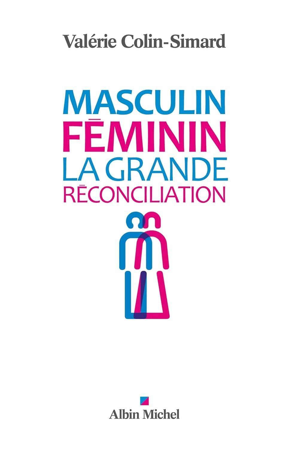 Masculin-Féminin: La grande réconciliation - FULL INSTANT DOWNLOAD | PDF DOCX EPUB
