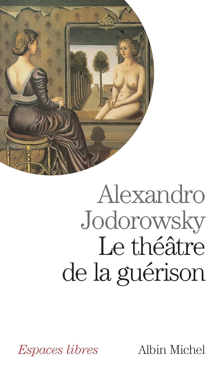Le Théâtre de la guérison, 1st Edition - FULL INSTANT DOWNLOAD | PDF DOCX EPUB