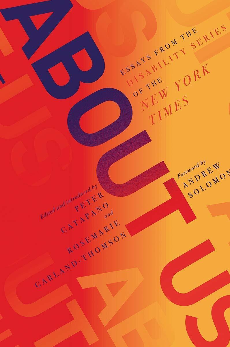 About Us: Essays from the Disability Series of the New York Times - FULL INSTANT DOWNLOAD | PDF DOCX EPUB