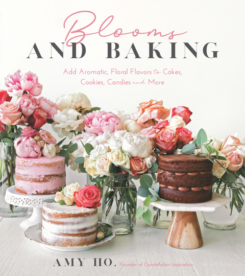 Blooms and Baking: Add Aromatic, Floral Flavors to Cakes, Cookies and More - FULL INSTANT DOWNLOAD | PDF DOCX EPUB