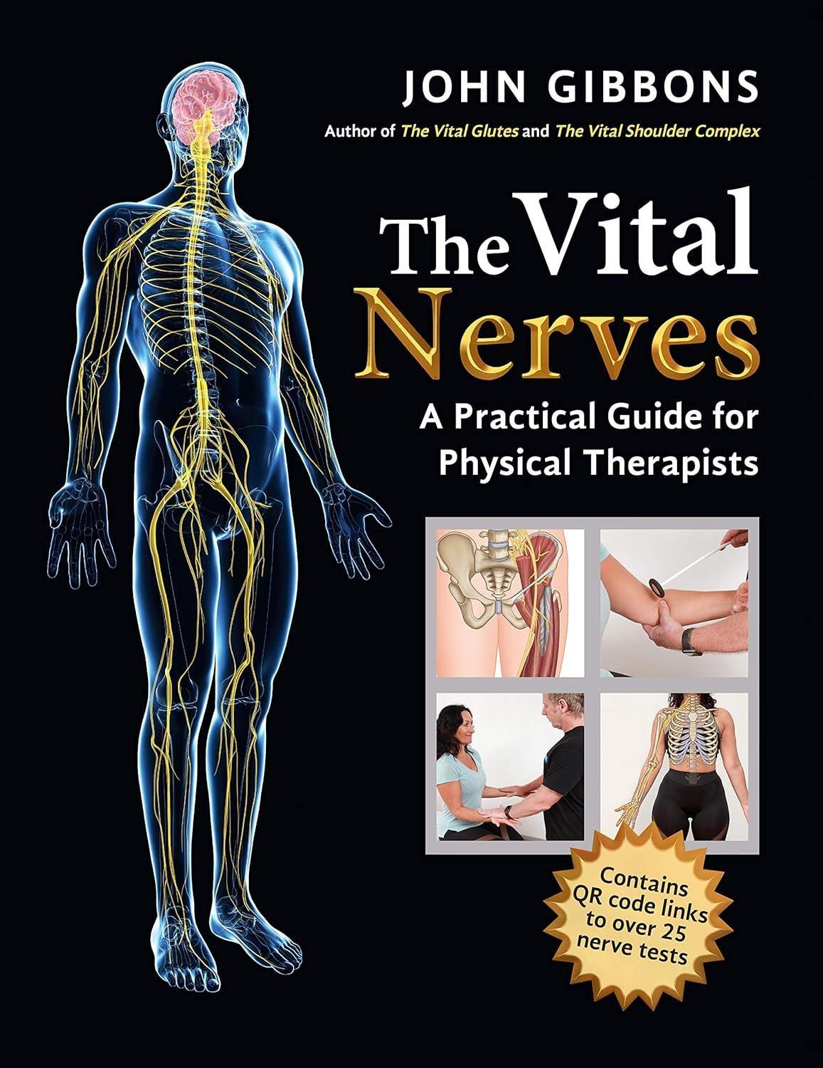 The Vital Nerves: A Practical Guide for Physical Therapists - FULL INSTANT DOWNLOAD | PDF DOCX EPUB