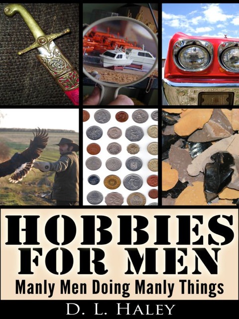 Hobbies For Men - FULL INSTANT DOWNLOAD | PDF DOCX EPUB