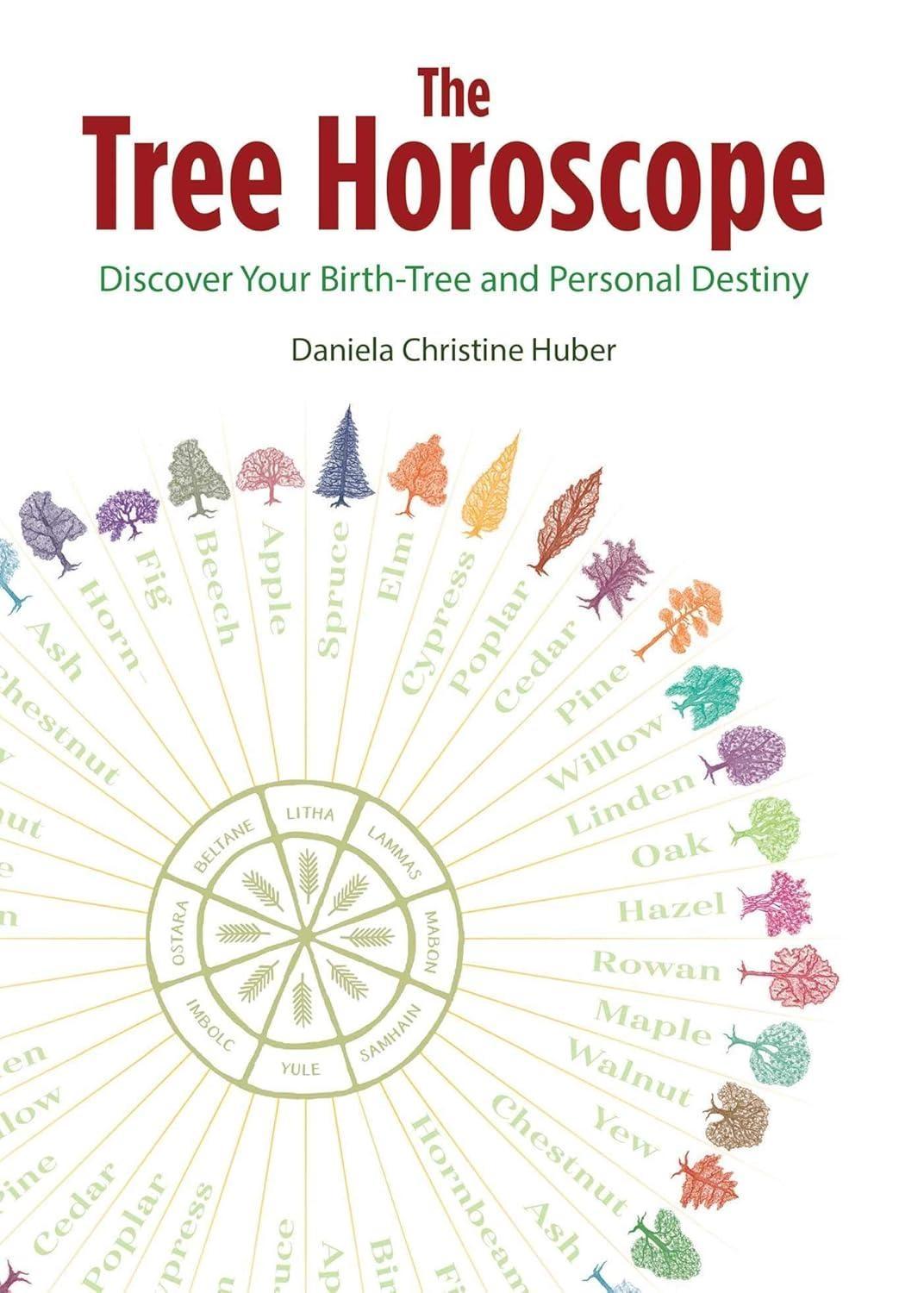 The Tree Horoscope: Discover Your Birth-Tree and Personal Destiny - FULL INSTANT DOWNLOAD | PDF DOCX EPUB