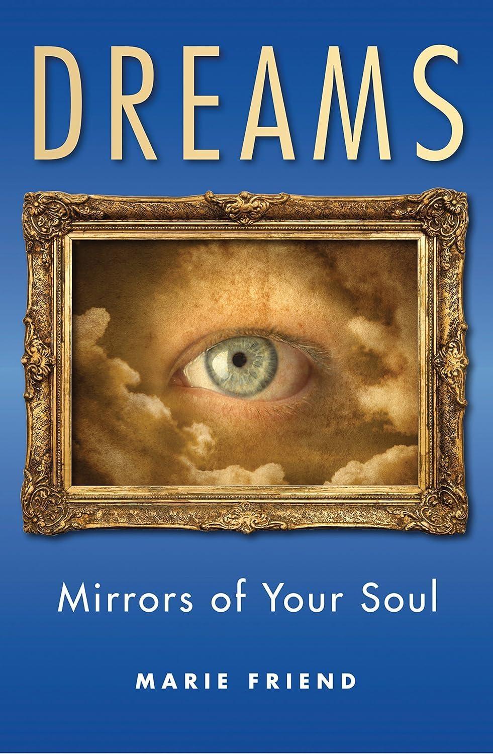Dreams: Mirrors of Your Soul - FULL INSTANT DOWNLOAD | PDF DOCX EPUB