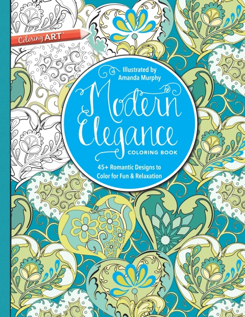 Modern Elegance Coloring Book: 45+ Weirdly Wonderful Designs to Color for Fun & Relaxation - FULL INSTANT DOWNLOAD | PDF DOCX EPUB