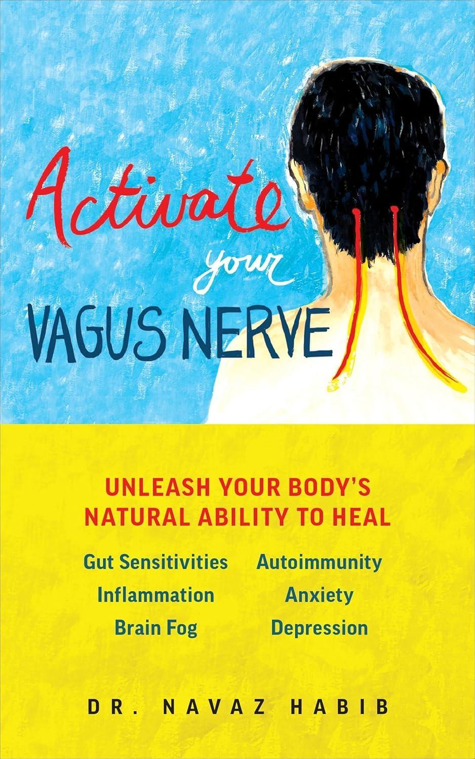Activate Your Vagus Nerve: Unleash Your Body's Natural Ability to Heal - FULL INSTANT DOWNLOAD | PDF DOCX EPUB