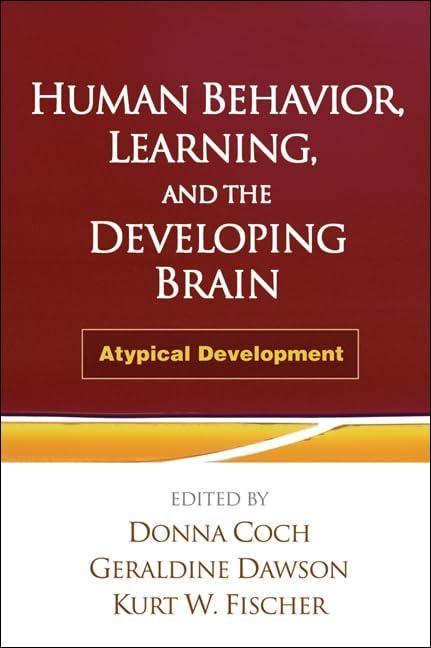Human Behavior, Learning, and the Developing Brain: Atypical Development - FULL INSTANT DOWNLOAD | PDF DOCX EPUB