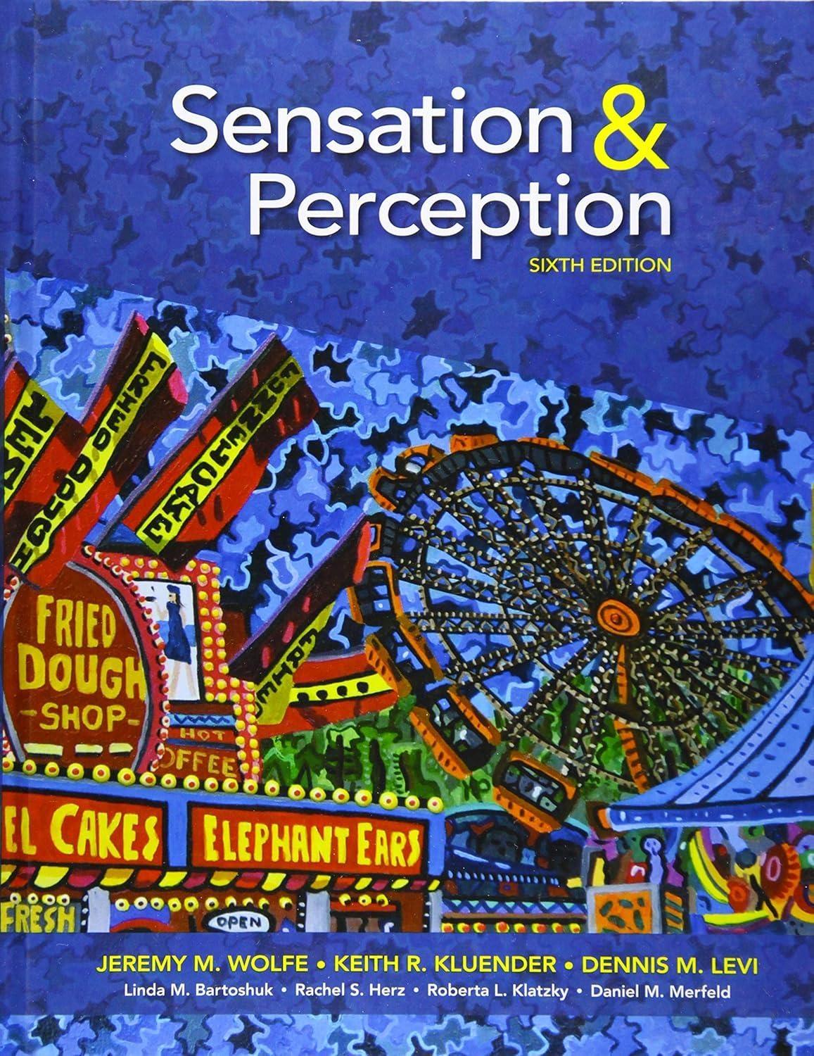 Sensation and Perception, 6th Edition - FULL INSTANT DOWNLOAD | PDF DOCX EPUB