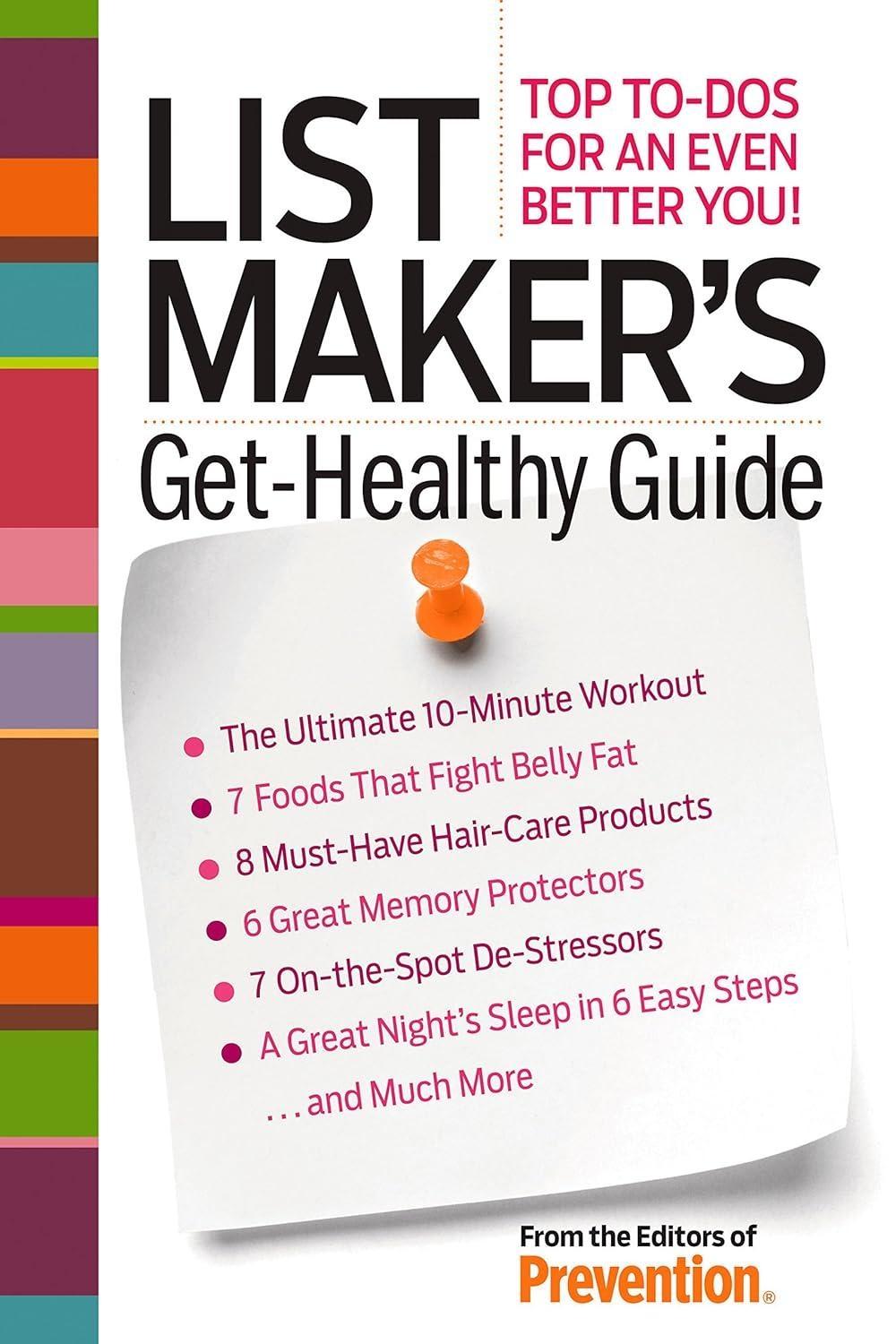 List Maker's Get-Healthy Guide: Top To-Dos for an Even Better You! - FULL INSTANT DOWNLOAD | PDF DOCX EPUB