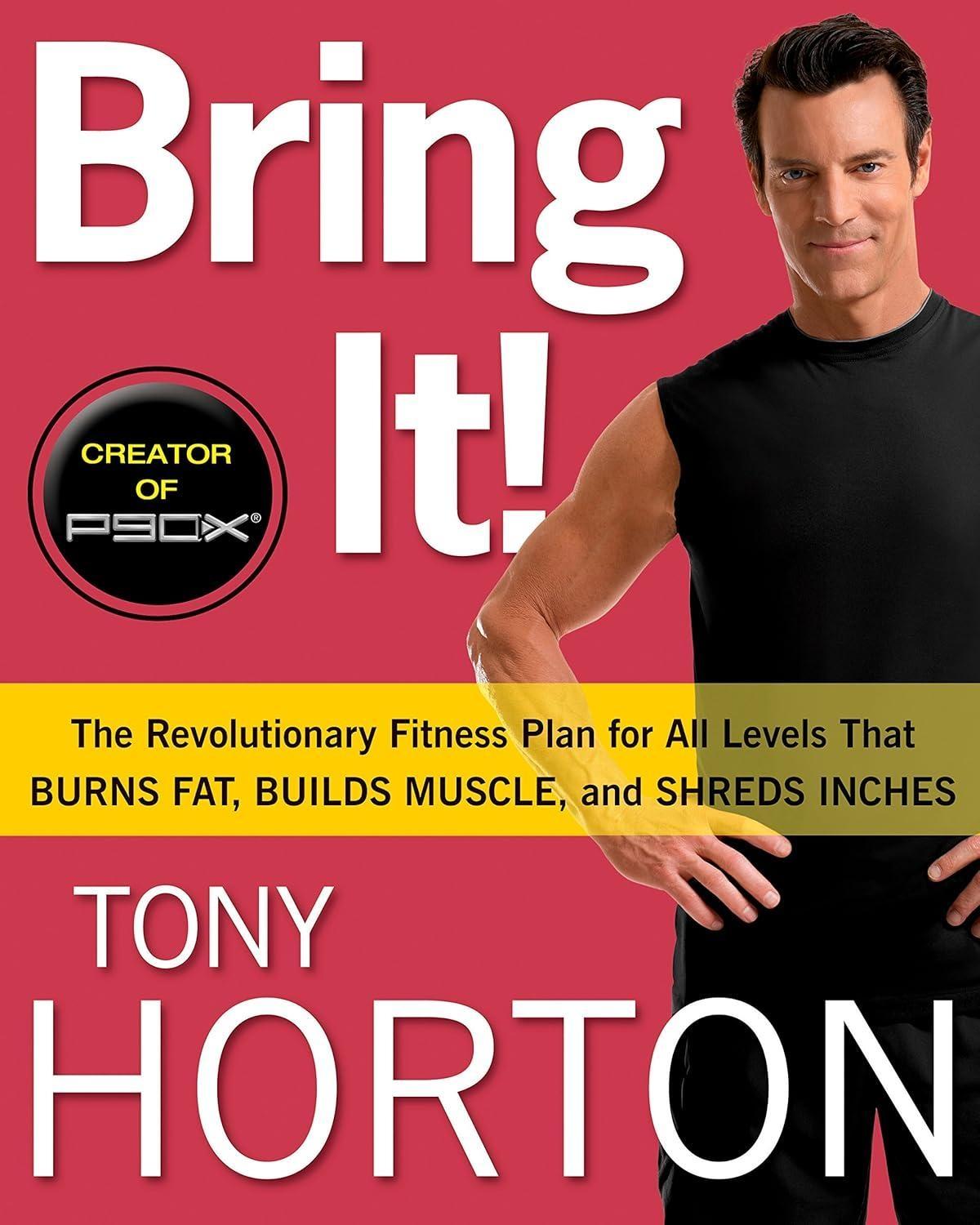 Bring It!: The Revolutionary Fitness Plan for All Levels That Burns Fat, Builds Muscle, and Shreds Inches - FULL INSTANT DOWNLOAD | PDF DOCX EPUB