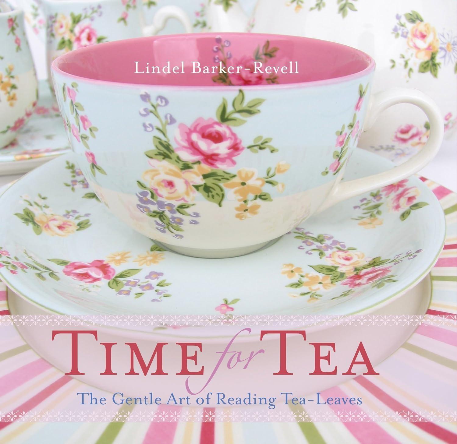 Time for Tea: The gentle art of reading tea-leaves - FULL INSTANT DOWNLOAD | PDF DOCX EPUB