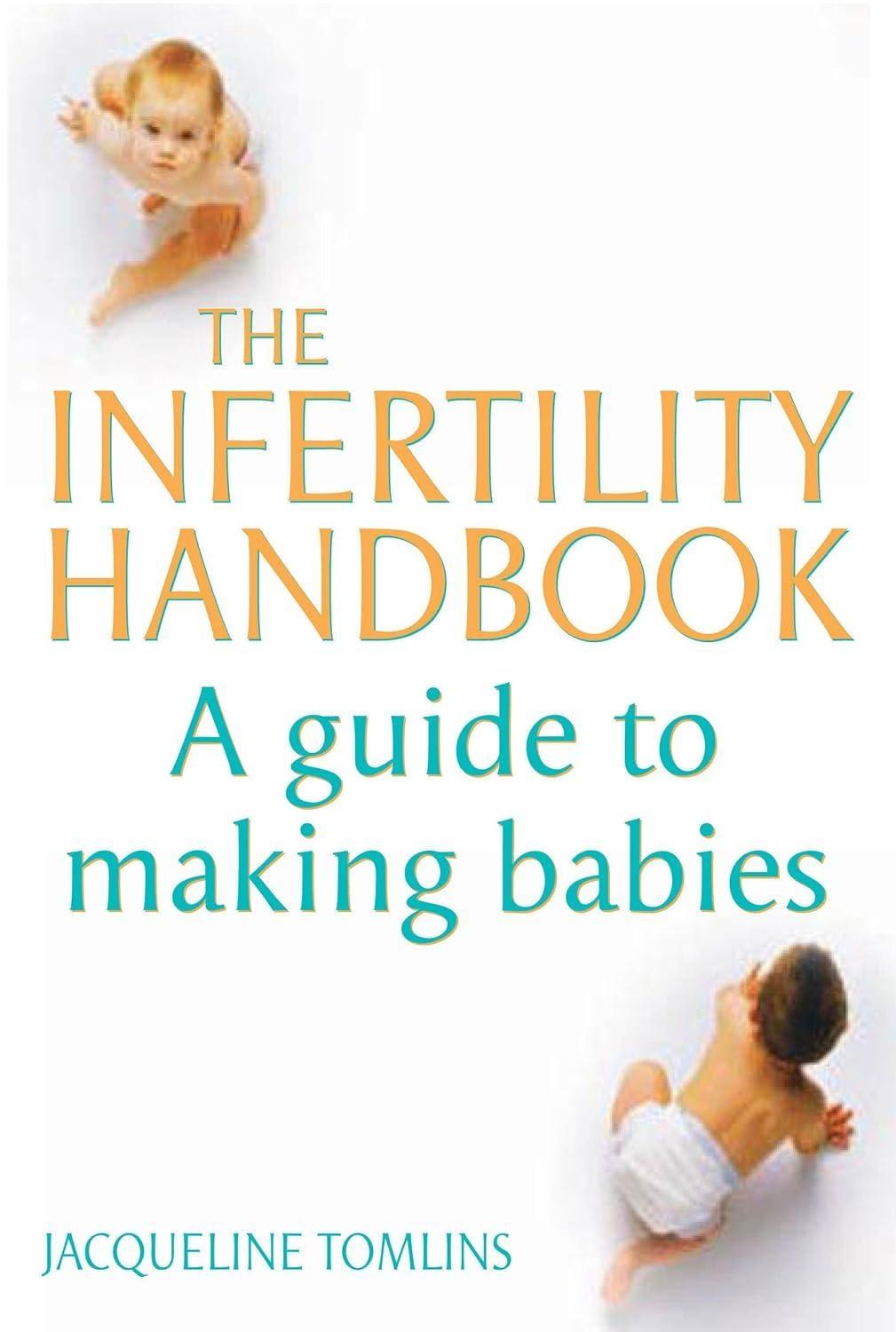 The Infertility Handbook: A guide to making babies - FULL INSTANT DOWNLOAD | PDF DOCX EPUB