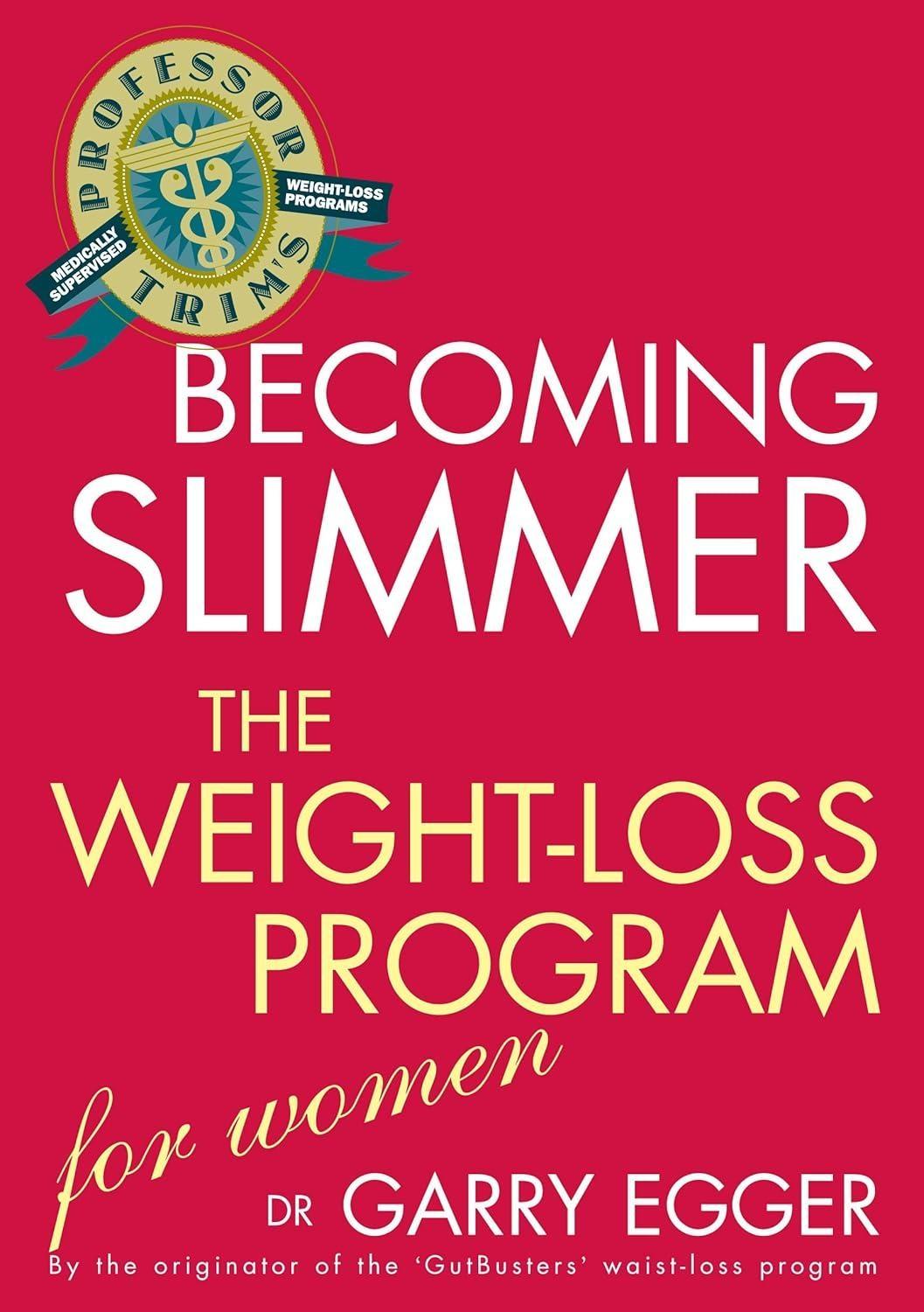 Professor Trim's Becoming Slimmer: Weight loss for women - FULL INSTANT DOWNLOAD | PDF DOCX EPUB