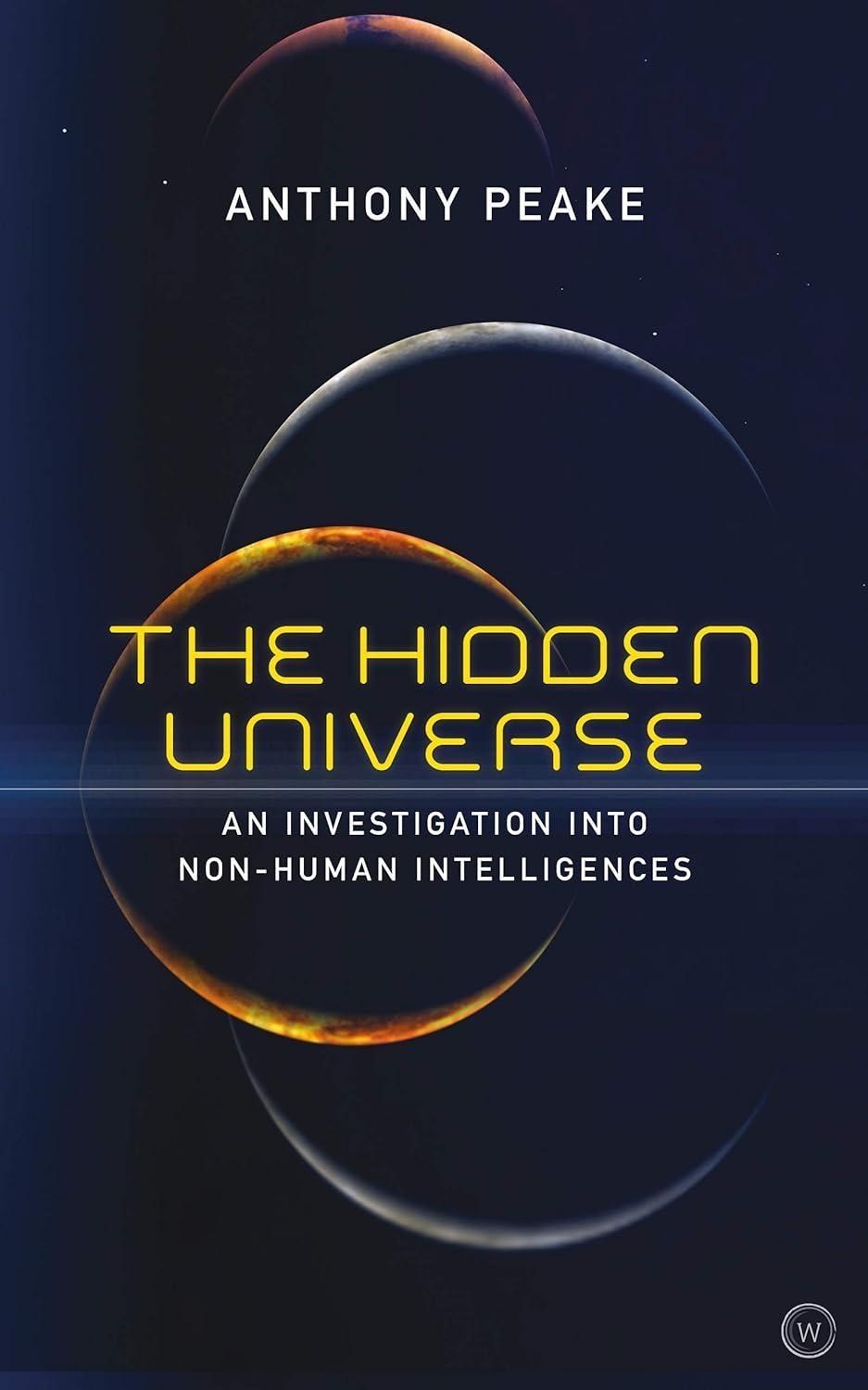 The Hidden Universe: An Investigation into Non-Human Intelligences - FULL INSTANT DOWNLOAD | PDF DOCX EPUB