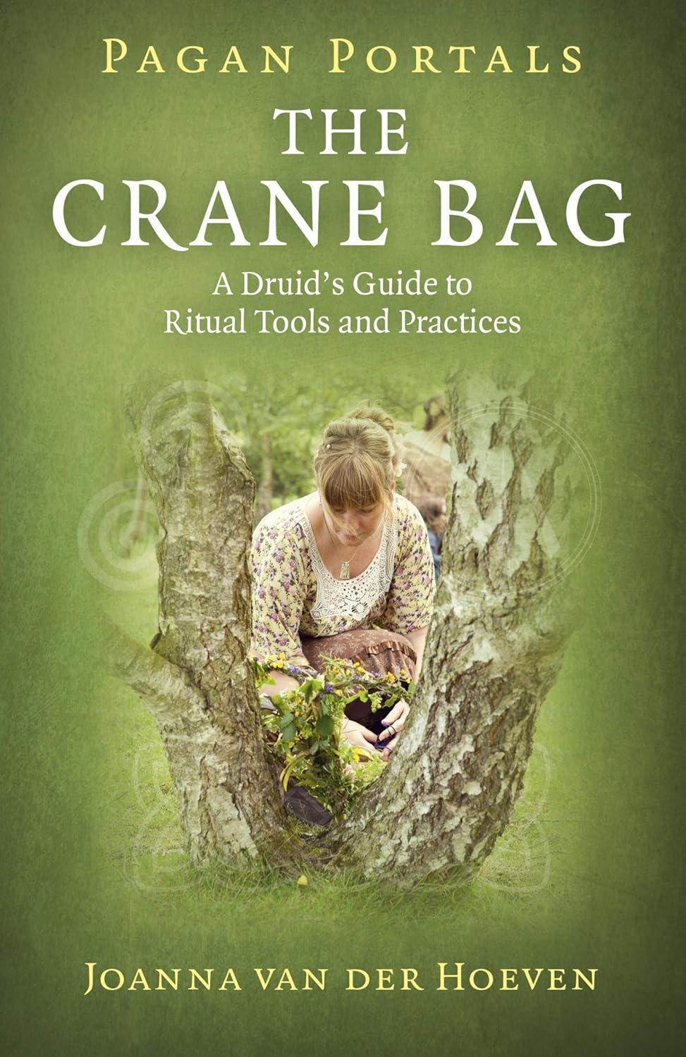 Pagan Portals: The Crane Bag: A Druid's Guide to Ritual Tools and Practices - FULL INSTANT DOWNLOAD | PDF DOCX EPUB