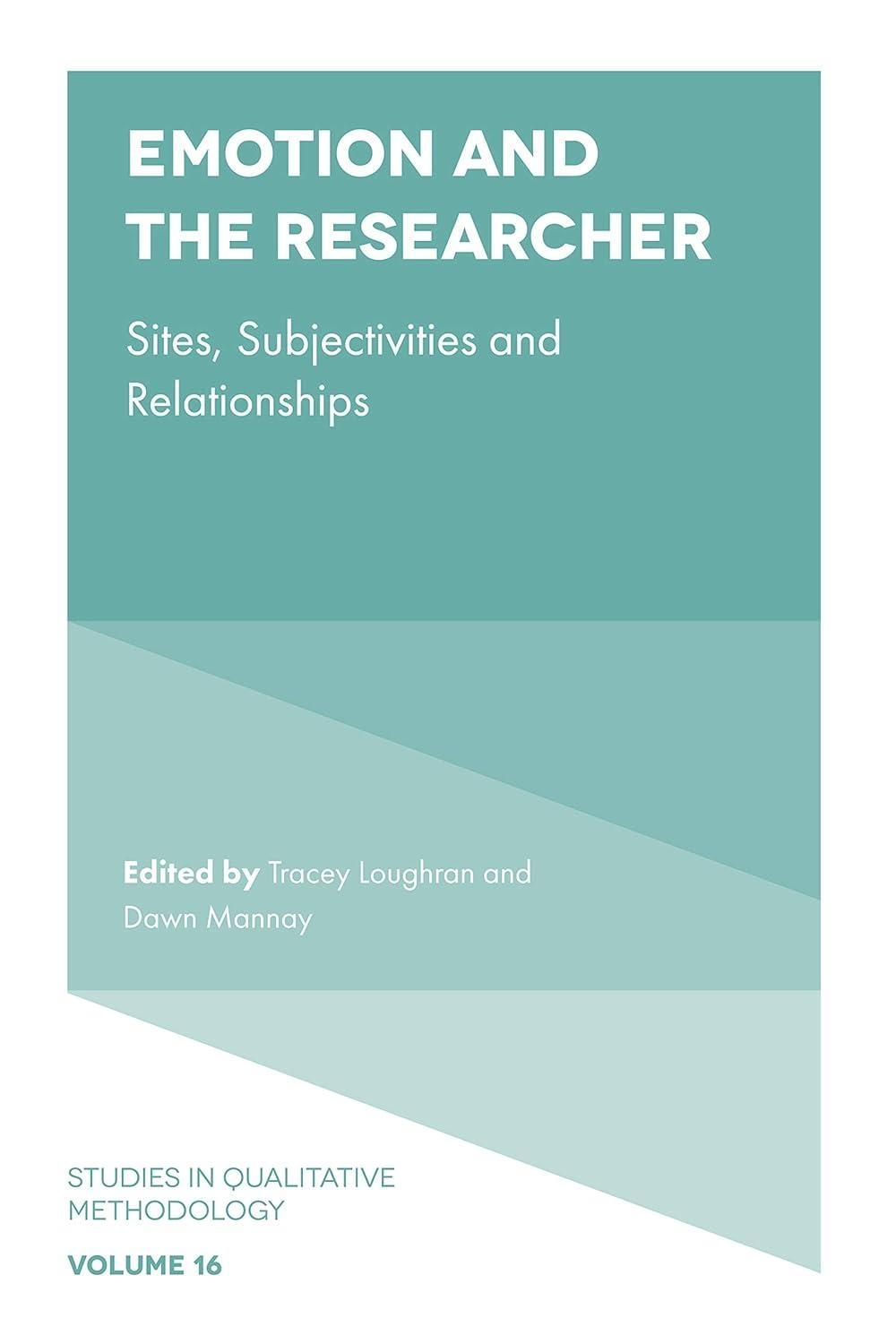 Emotion and the Researcher: Sites, Subjectivities, and Relationships - FULL INSTANT DOWNLOAD | PDF DOCX EPUB
