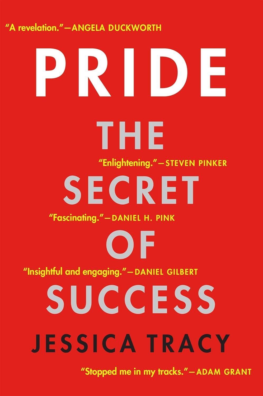 Pride: The Secret of Success - FULL INSTANT DOWNLOAD | PDF DOCX EPUB